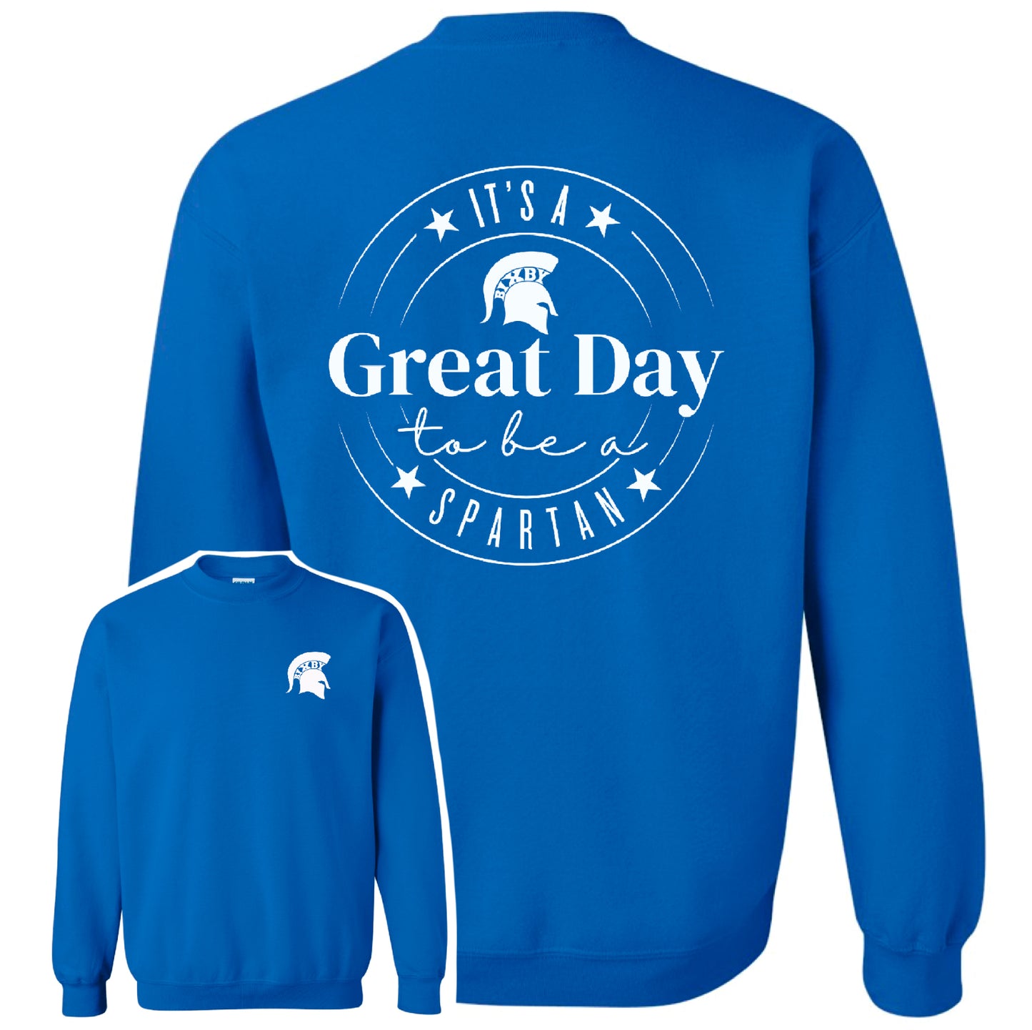 BWE - Great Day Spartan Sweatshirt
