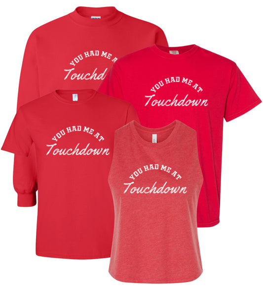 KTS25 You Had Me At Touchdown - Red