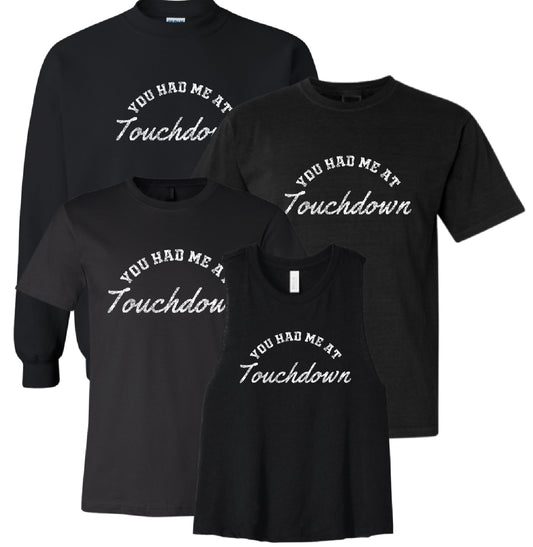 KTS25 You Had Me At Touchdown - Black