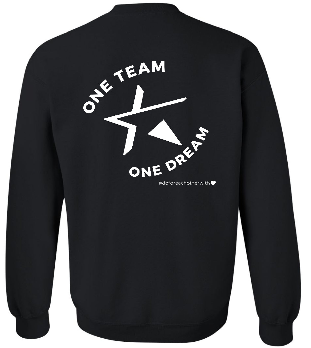 SS - One Team One Dream - Sweatshirt